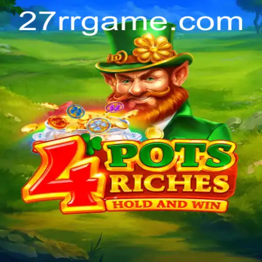 Discover the Exciting World of 4potsriches: A New Gaming Sensation