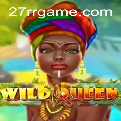 Discover the Enchanting World of WildQueen: A Game of Strategy and Adventure