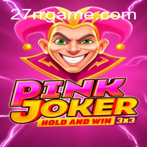 Exploring the Enchanting World of Pinkjoker: A Guide to the 27RR Game Adventure