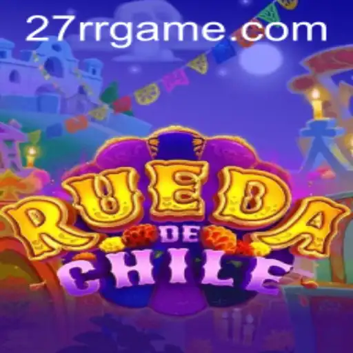 RuedaDeChile: Embrace the Excitement of 27RR
